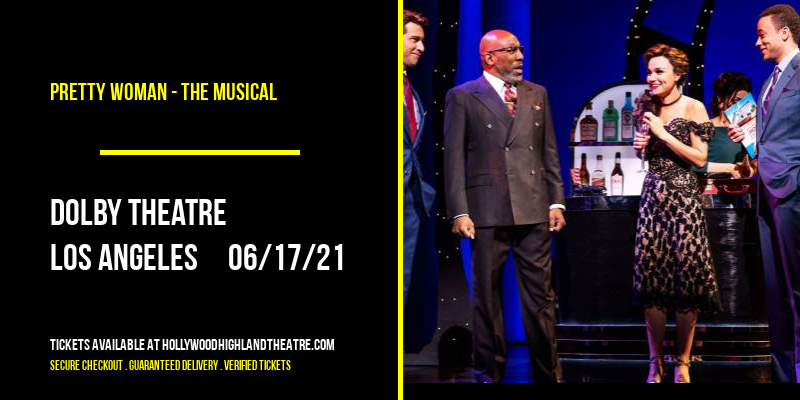 Pretty Woman - The Musical at Dolby Theatre tickets Pretty Woman - The Musical at Dolby Theatre