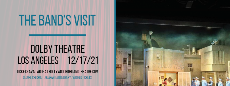 The Band's Visit at Dolby Theatre tickets The Band's Visit at Dolby Theatre