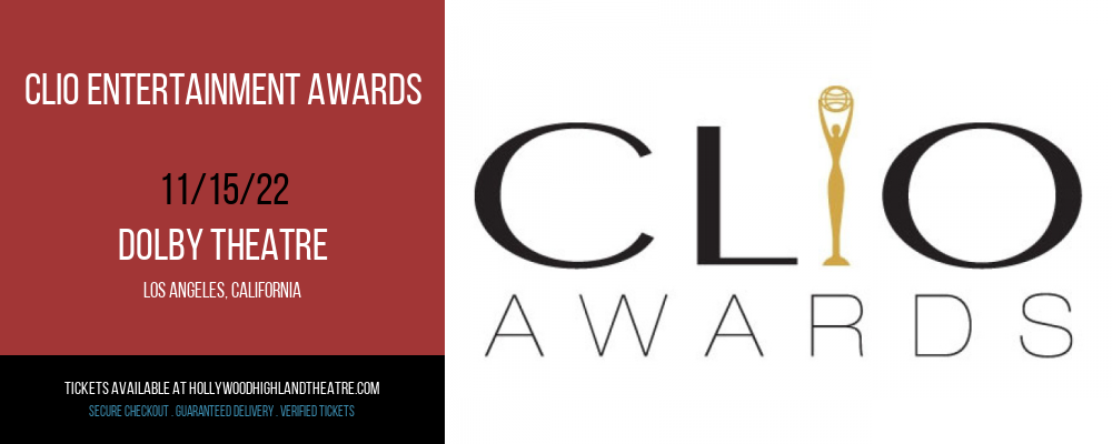 Clio Entertainment Awards at Dolby Theatre tickets Clio Entertainment Awards at Dolby Theatre