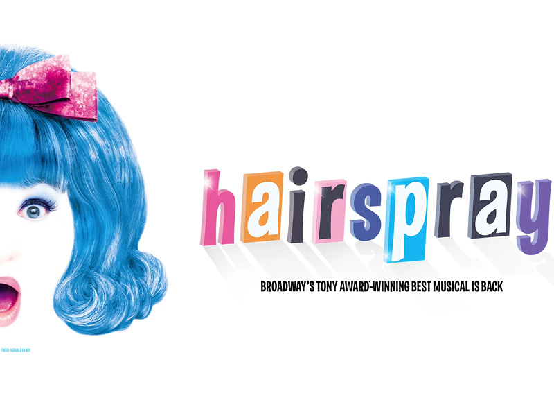 Hairspray at Dolby Theatre