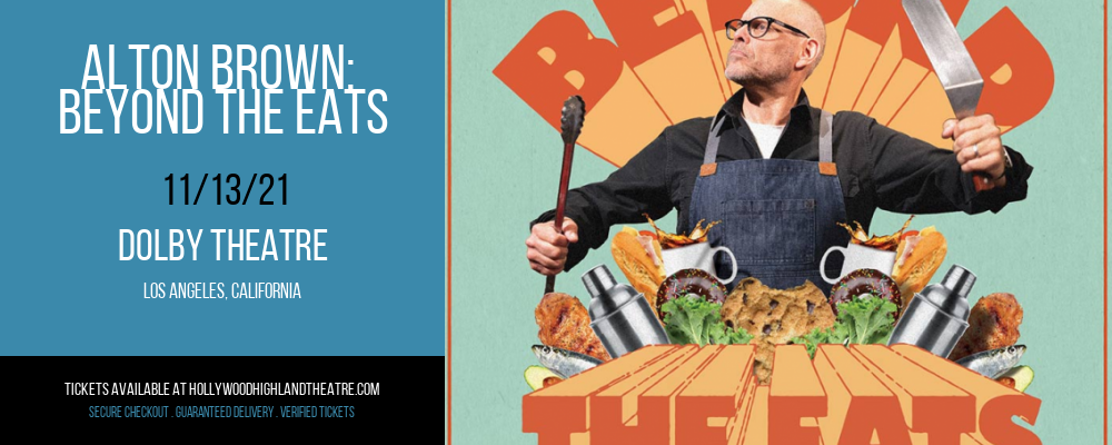 Alton Brown: Beyond The Eats at Dolby Theatre tickets Alton Brown: Beyond The Eats at Dolby Theatre