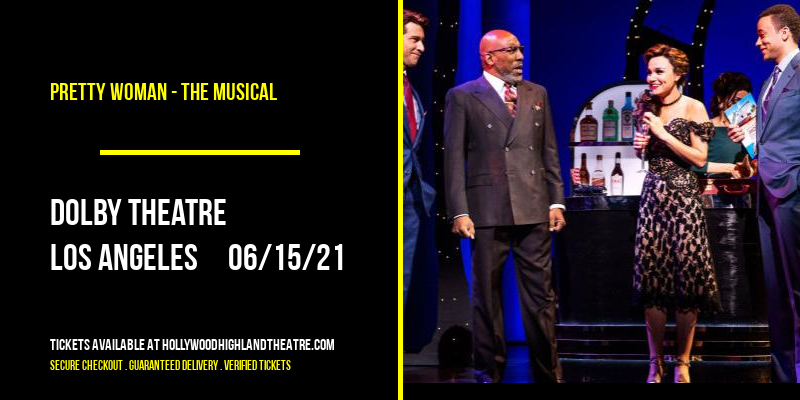 Pretty Woman - The Musical at Dolby Theatre tickets Pretty Woman - The Musical at Dolby Theatre