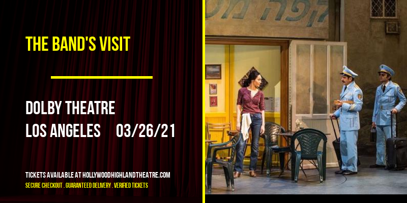 The Band's Visit [CANCELLED] at Dolby Theatre