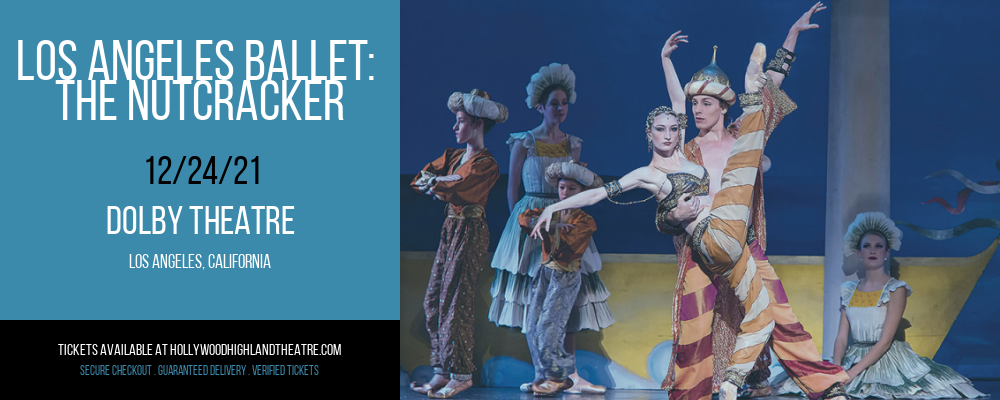 Los Angeles Ballet: The Nutcracker at Dolby Theatre tickets Los Angeles Ballet: The Nutcracker at Dolby Theatre