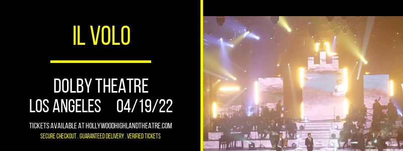 Il Volo at Dolby Theatre tickets Il Volo at Dolby Theatre