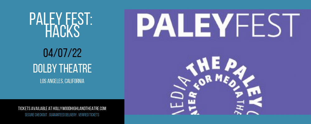 Paley Fest: Hacks at Dolby Theatre tickets Paley Fest: Hacks at Dolby Theatre