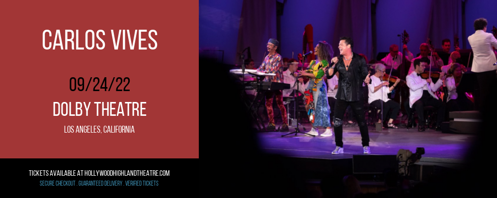 Carlos Vives at Dolby Theatre tickets Carlos Vives at Dolby Theatre