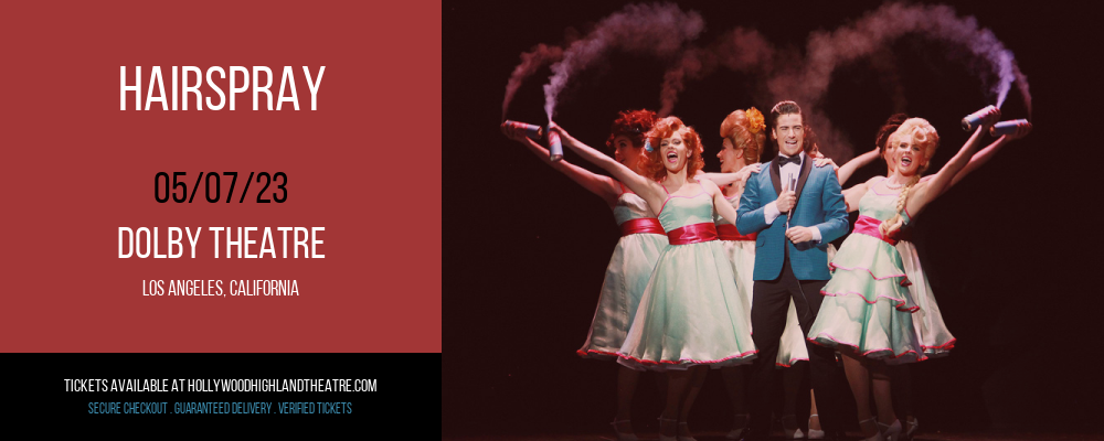 Hairspray at Dolby Theatre tickets Hairspray at Dolby Theatre