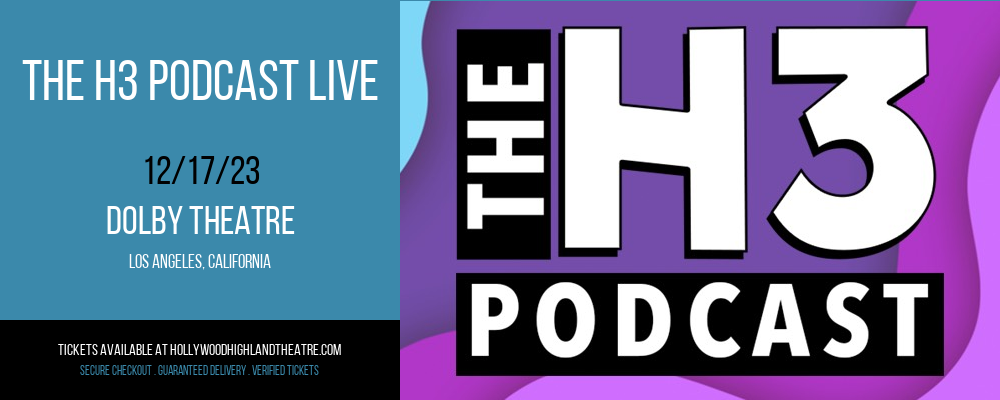 The H3 Podcast Live at Dolby Theatre