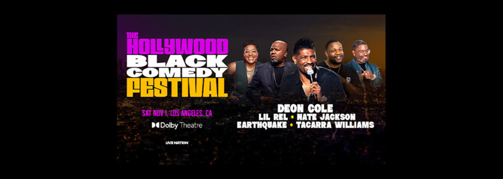 Hollywood Black Comedy Festival at Dolby Theatre