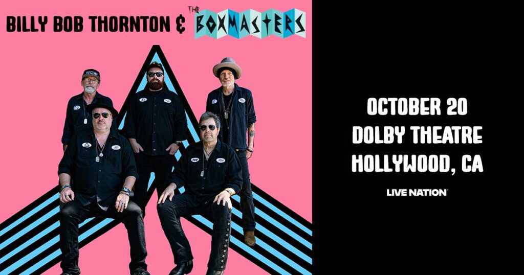 Billy Bob Thornton and the Boxmasters at Dolby Theatre