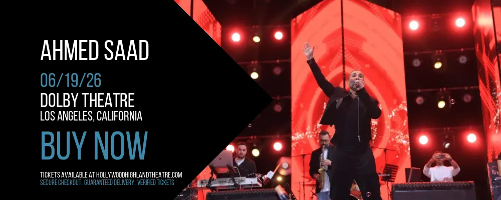 Ahmed Saad at Dolby Theatre