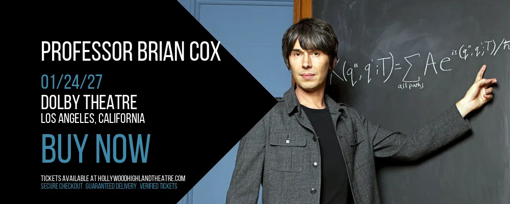 Professor Brian Cox at Dolby Theatre