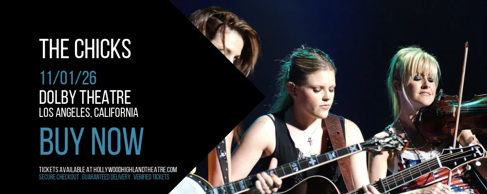 The Chicks at Dolby Theatre